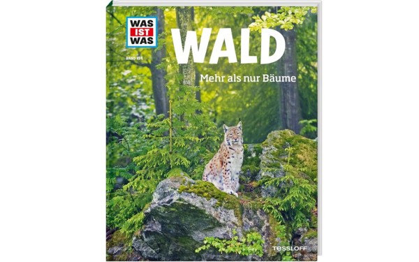 WAS IST WAS Band 134 Wald