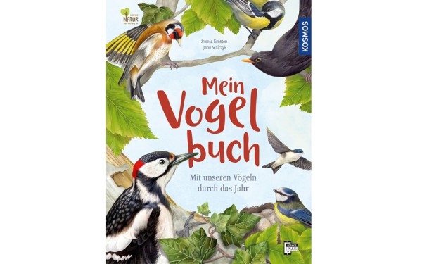 Mein Vogelbuch - Mit unseren Vögeln durch das Jahr