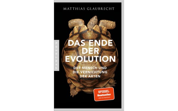 Das Ende der Evolution - Der Mensch und die Vernichtung der Arten